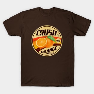 My Orange Crush T-Shirt